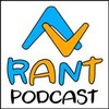 AV Rant #51: We're not the Crazy Ones